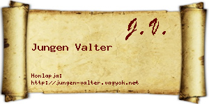 Jungen Valter névjegykártya